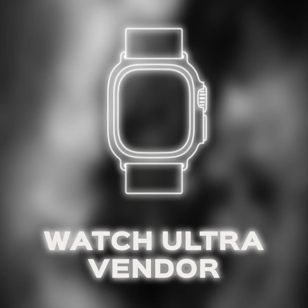 Watch UItra Vendor